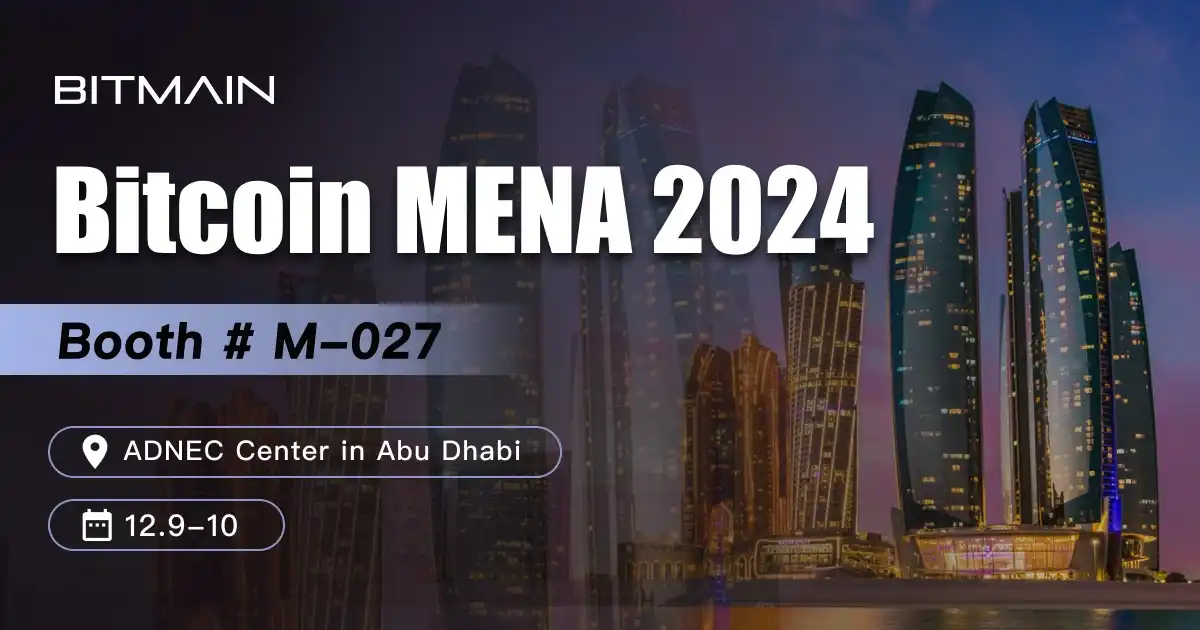 Bitmain Shines At Bitcoin Mena 2024 With Antminer