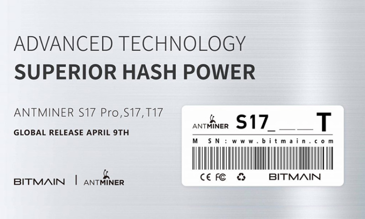 BITMAIN announces selling date of next-gen ANTMINER S17 series