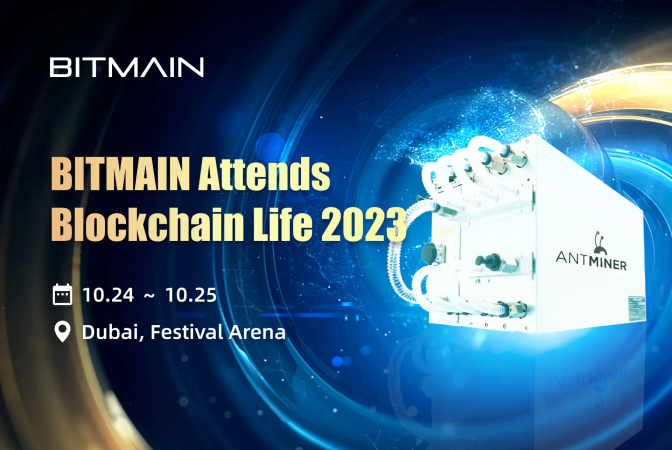 BITMAIN Attends Blockchain Life 2023