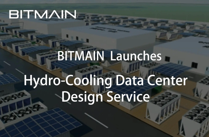 BITMAIN Launches Hydro-Cooling Data Center Design Service