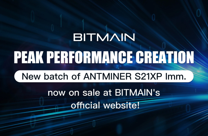 Peak Performance Creation:  New batch of ANTMINER S21 XP Imm. now on sale at BITMAIN's official website!