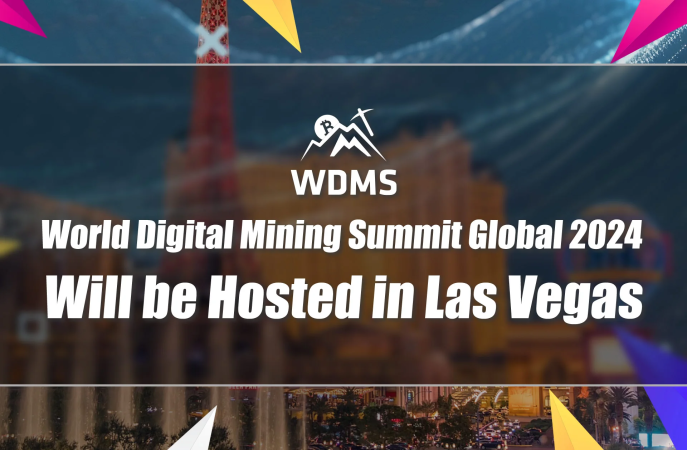 World Digital Mining Summit Global 2024 Will be Hosted in Las Vegas
